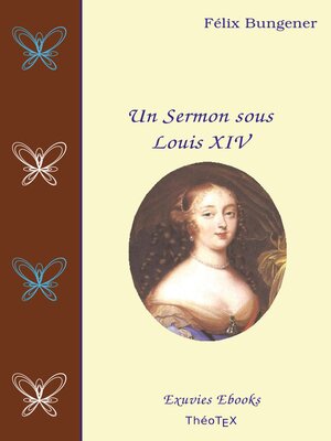 cover image of Un Sermon sous Louis XIV